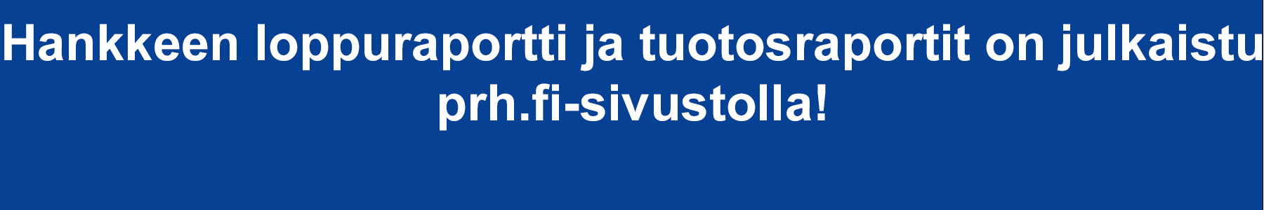 Loppuraportti julkaistu prh.fi-sivustolla